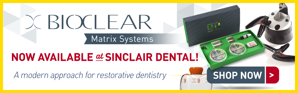 Bioclear: NOW AVAILABLE AT SINCLAIR DENTAL!